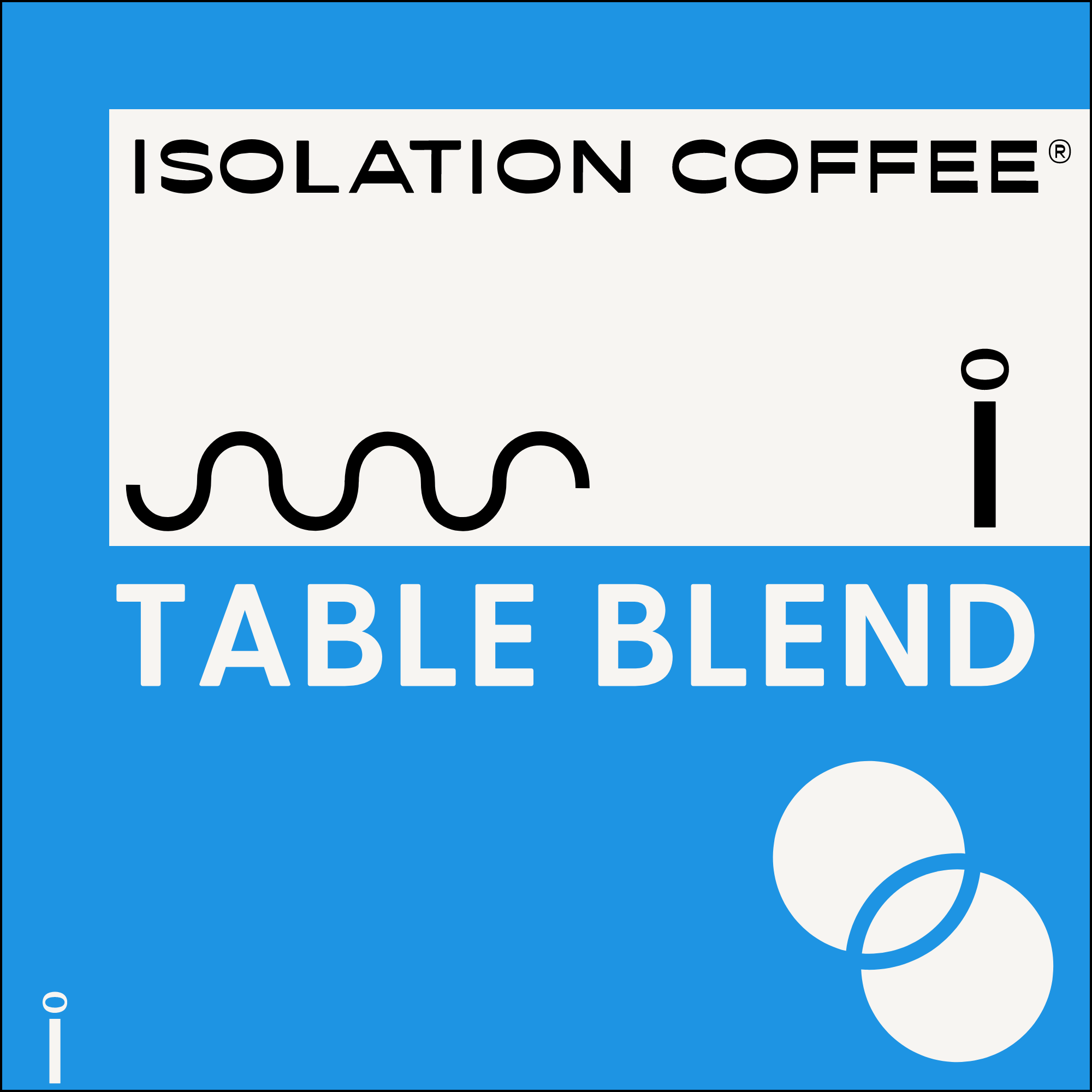 Table Blend The Table Blend – Isolation Coffee